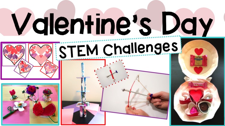Valentine's STEM Challenge Activities for Kids: Cupid's Quiver, "Heavy" Hearts, Cards in the Clouds, Candy Container, and Flower Frenzy come with modifications for grades 2-8!