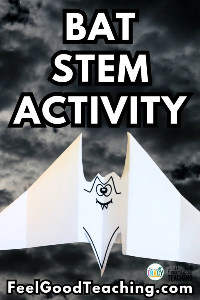 BAT STEM ACTIVITY
Bat Wings
Halloween Paper Airplane Engineering Challenge 