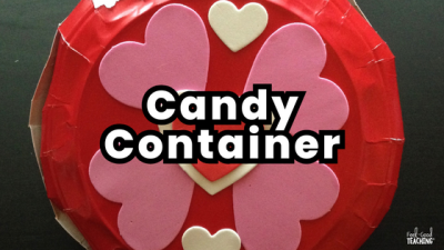 In the Valentine's Day STEM Challenge, Candy Box/Confection Container, students design and build the smallest box possible to house candy.