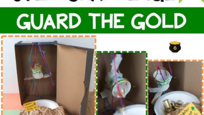 St. Patrick’s Day STEM Challenge: Guard the Gold
