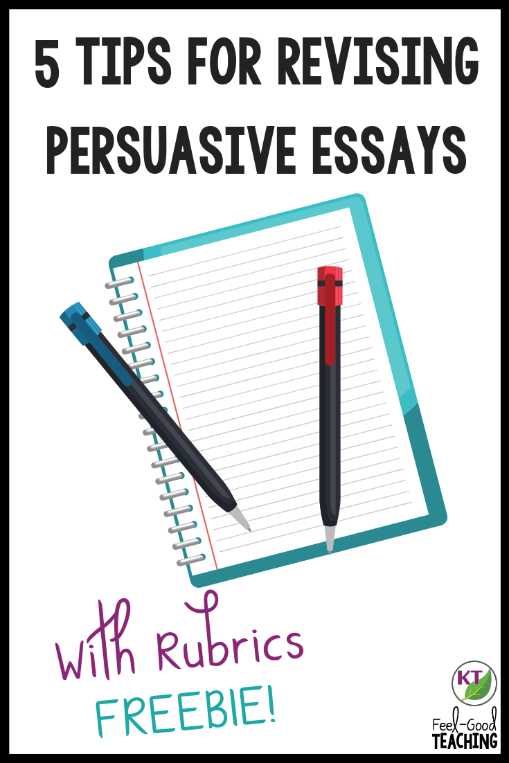 In this blog post, you'll find 5 tips to help your students effectively revise persuasive and argumentative essays. Click through to solve this tricky problem and get three editable rubrics freebies!