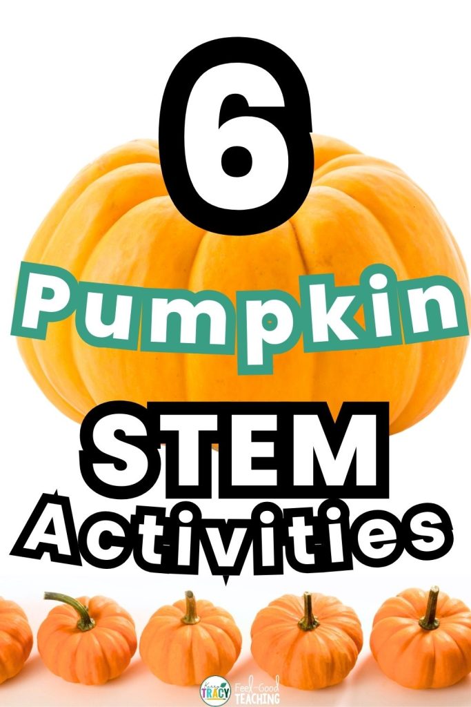 6 Pumpkin STEM activities for fall