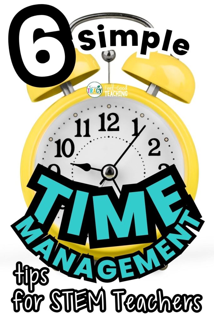 6 Simple Time Management Tips for Teachers Pin