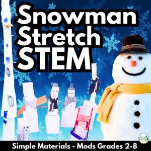 Christmas/Winter STEM activity challenging students to build the tallest free-standing snowman possible