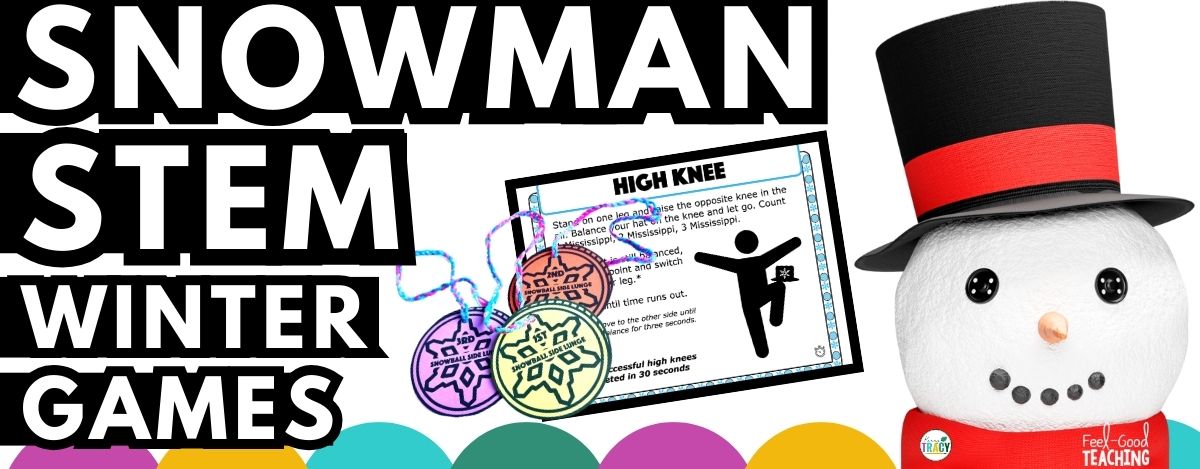 Snowman STEM Winter Games. Snowman with hat and scarf pictured along with the High Knee challenge card showing a figure balancing on one leg & holding a snowman hat on the other lifted knee. Printed student awards shown.