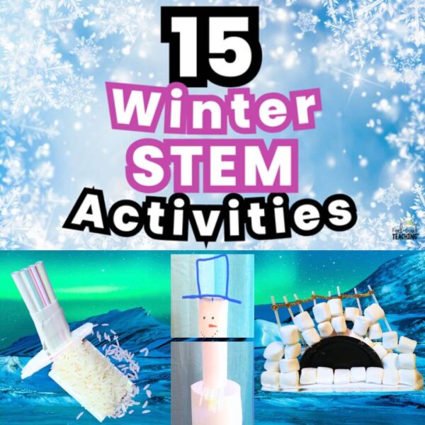 15 Christmas and Winter STEM Activities - Snow Scoop, Snowman Stretch and Frozen Fortress shown.