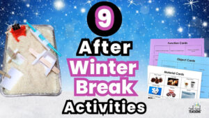 9 After Winter Break Activities: Fun, Low-Prep Ideas to Re-Engage ...