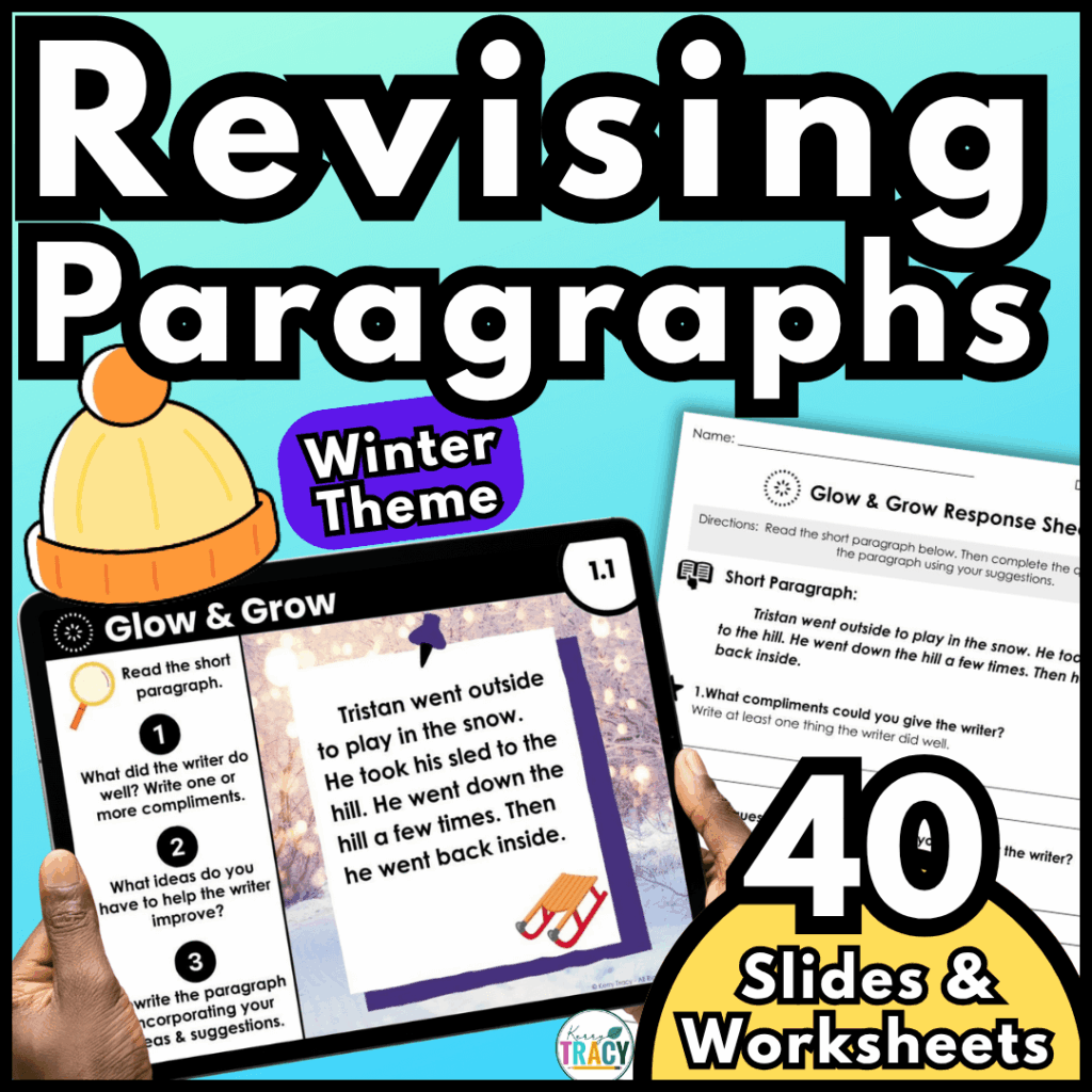 Winter Revising Paragraphs worksheets & slides for ELA practice after winter break